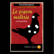 Le Magnifique, Le Pigeon Maltais